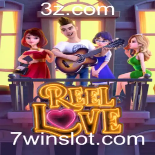 Explorando o Mundo de ReelLove: Uma Jornada Emocionante com 7win